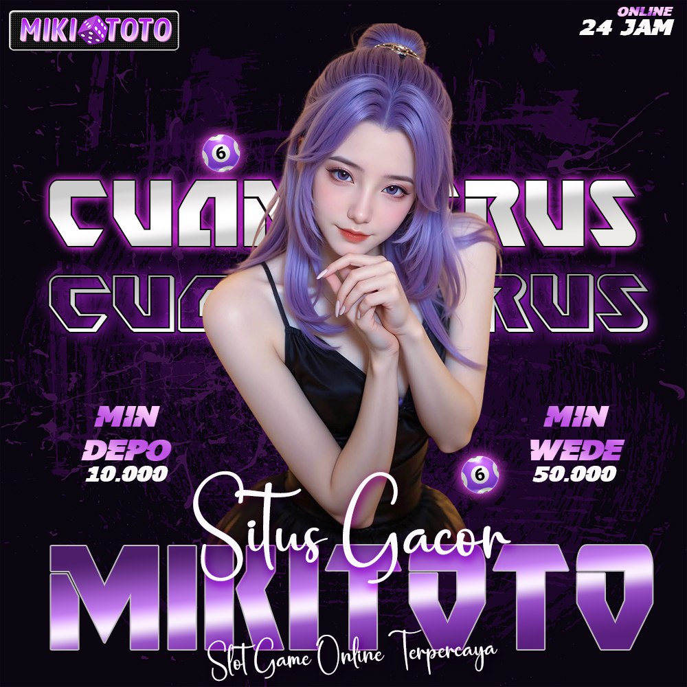 MIKITOTO: Agen Togel Online 4D dan Toto Togel 5D Prize Terbesar